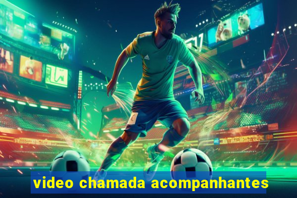 video chamada acompanhantes